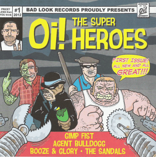 Agent Bulldogg : Oi! the Super Heroes